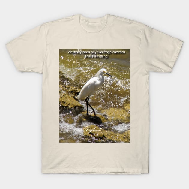 Egret T-Shirt by DylanArtNPhoto